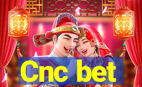 Cnc bet